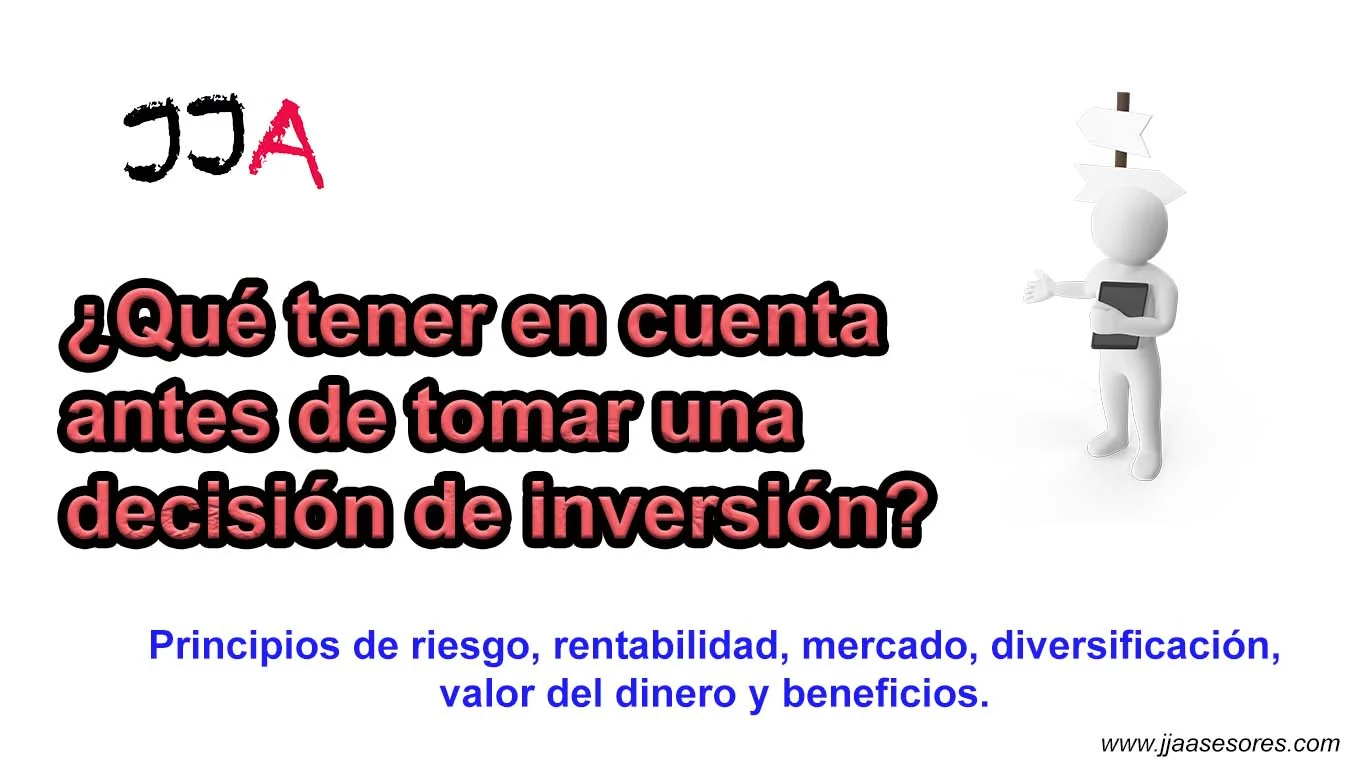 ¿Qué tener en cuenta para invertir y tomar decisiones financieras?