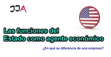 Las funciones del Estado como agente económico